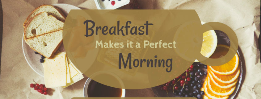 Significance of having a Healthy Breakfast in the Morning