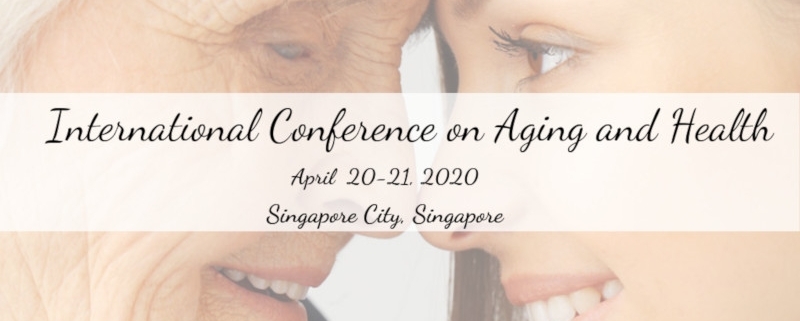 2020-04-Aging-Conference-Singapore