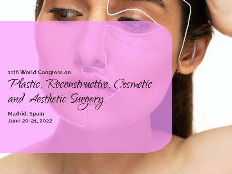 11th World Congress on Plastic, Reconstructive, Cosmetic and Aesthetic
