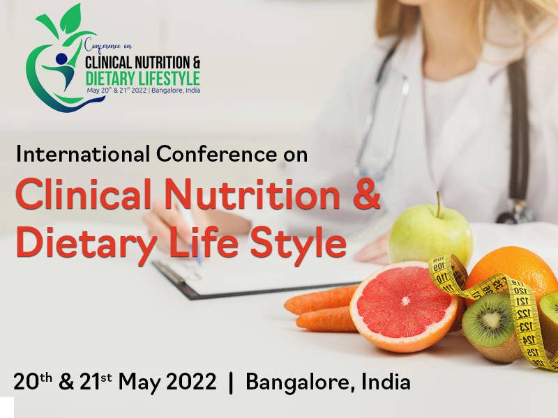 International Conference on Clinical Nutrition and Dietary Lifestyle