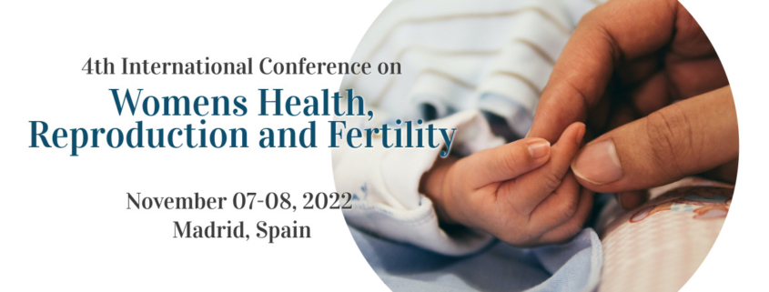 4th International Conference on Womens Health, Reproduction and Fertility