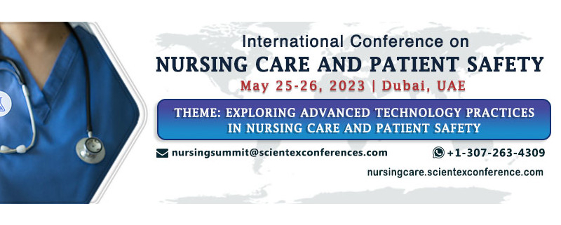 International Conference On Nursing Care And Patient Safety