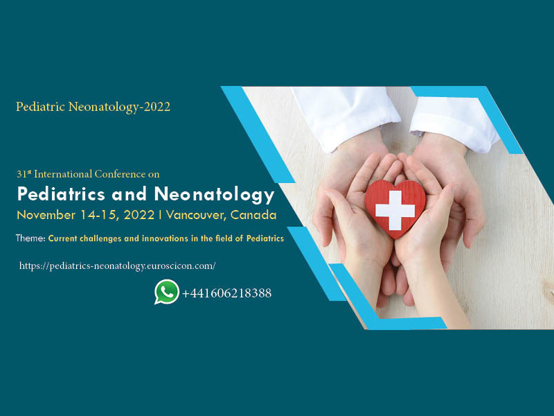 31st International Conference on Pediatrics and Neonatology