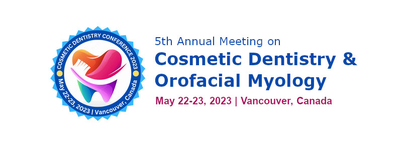 5th Annual Meeting on Cosmetic Dentistry & Orofacial Myology