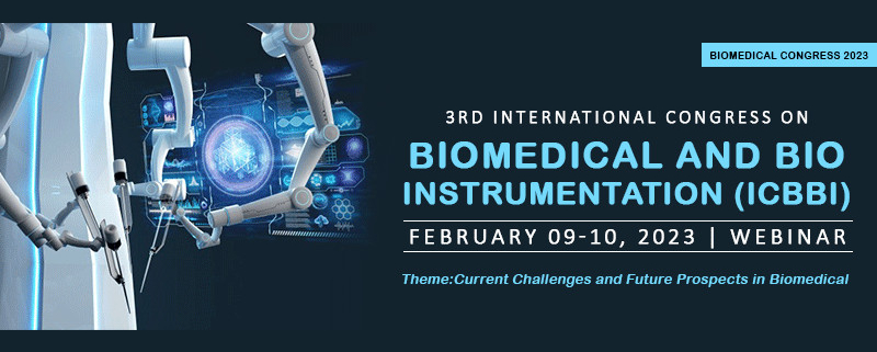 3rd International Congress on Biomedical and Bio Instrumentation (ICBBI)