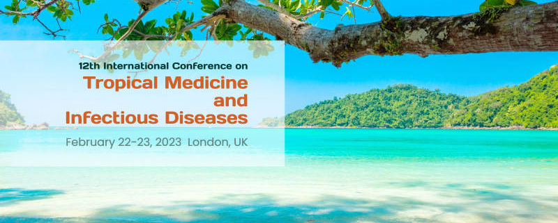 12th International Conference on Tropical Medicine and Infectious Diseases