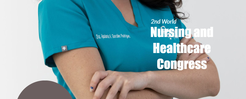 2nd World Nursing and Healthcare Congress