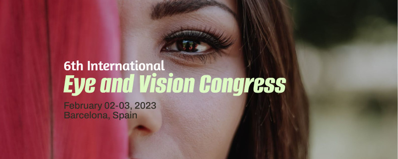 6th International Eye and Vision Congress