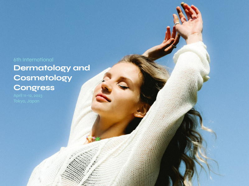 6th International Dermatology and Cosmetology Congress