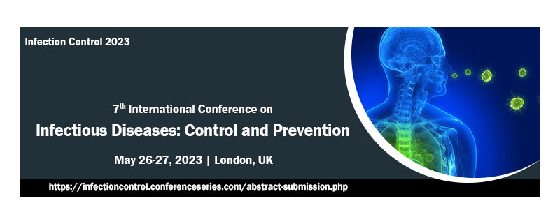 7th International Conference on Infectious Diseases: Control and Prevention