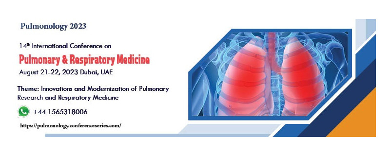 14th International Conference on Pulmonary & Respiratory Medicine (Pulmonology 2023)