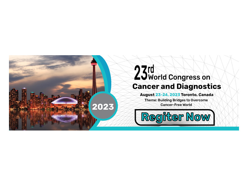 23rd World Congress on Cancer and Diagnostics