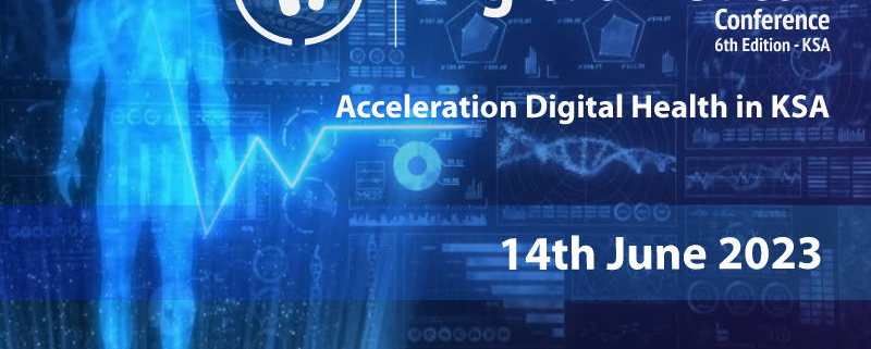 6th Digital Health Conference - KSA Edition