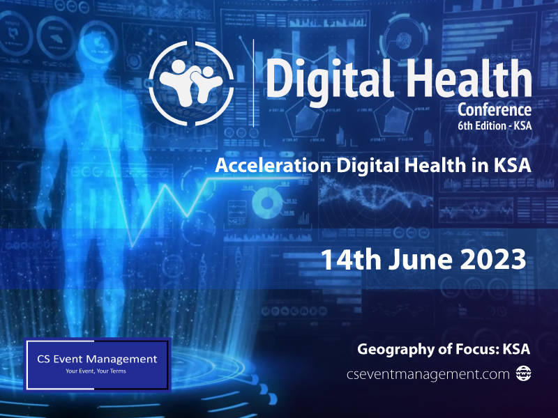 6th Digital Health Conference - KSA Edition