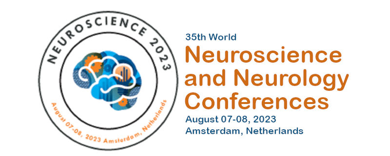 35th World Neuroscience and Neurology Conferences
