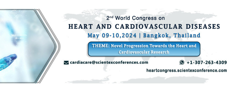 2nd World Congress On Heart And Cardiovascular Diseases