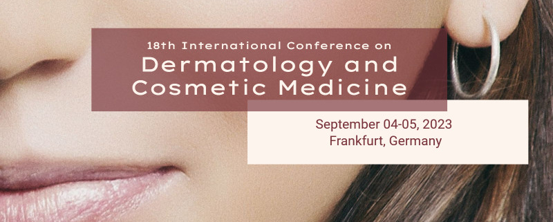 18th International Conference on Dermatology and Cosmetic Medicine