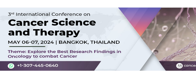 3rd International Conference on Cancer Science and Therapy