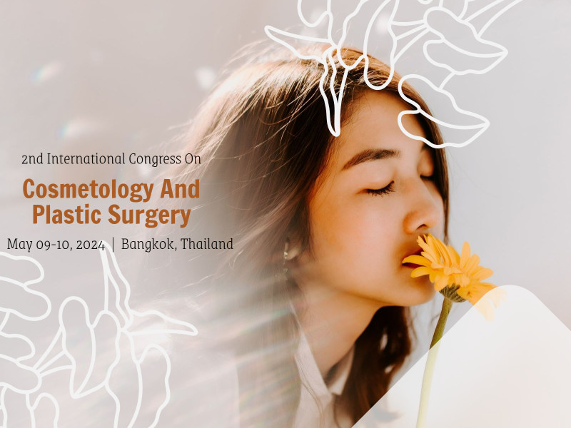 2nd International Congress On Cosmetology And Plastic Surgery