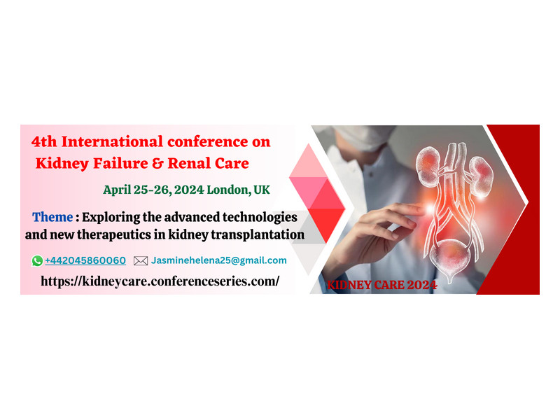 4th International Conference on Kidney Failure & Renal Care