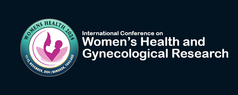 International Conference on Women’s Health and Gynecological Research