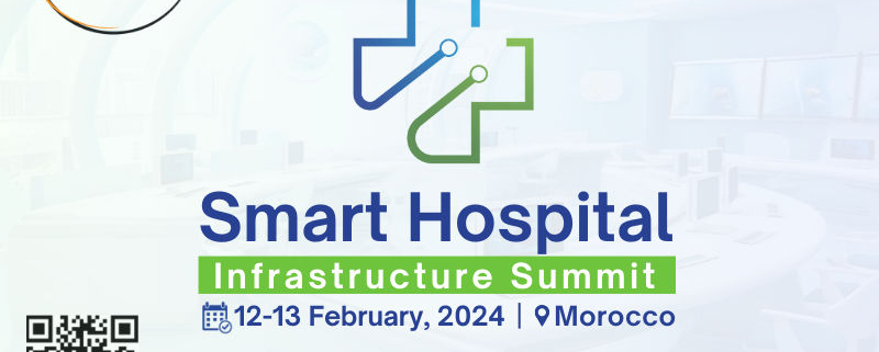 Smart Hospital Infrastructure Summit 2024