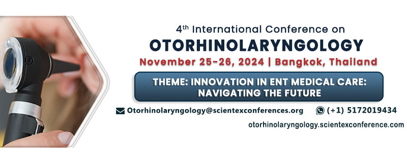 4th International Conference on Otorhinolaryngology