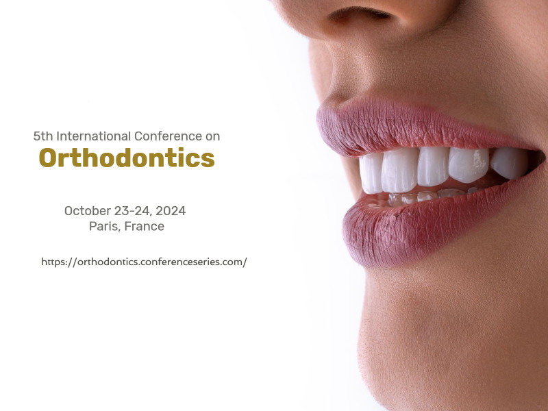 5th International Conference on Orthodontics