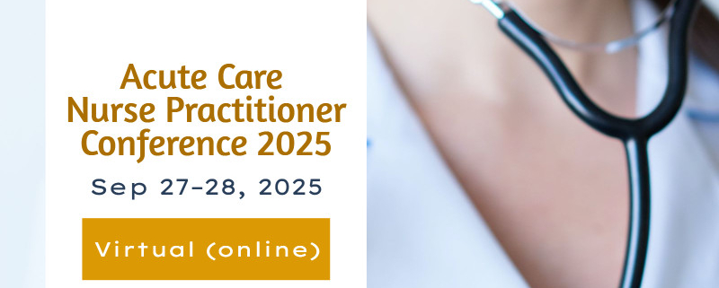 Acute Care Nurse Practitioner Conference 2025