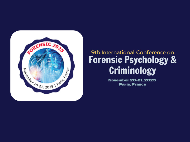 9th International Conference on Forensic Psychology & Criminology