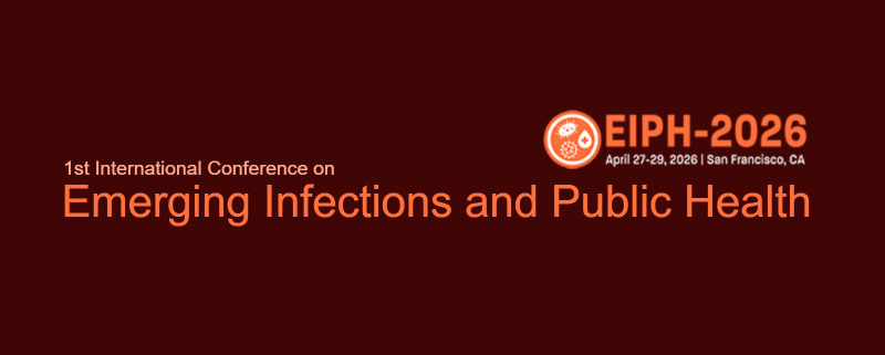 1st International Conference on Emerging Infections and Public Health