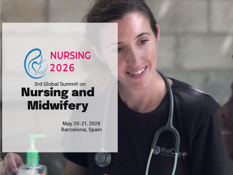 3rd Global Summit on Nursing and Midwifery (Nursing 2026)