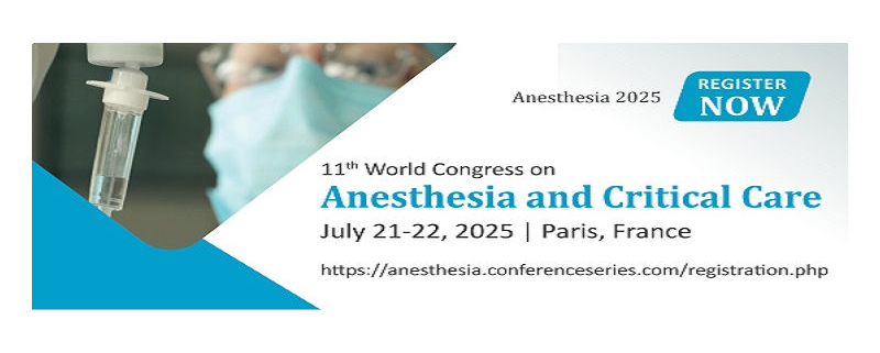 11th World Congress on Anesthesia and Critical Care