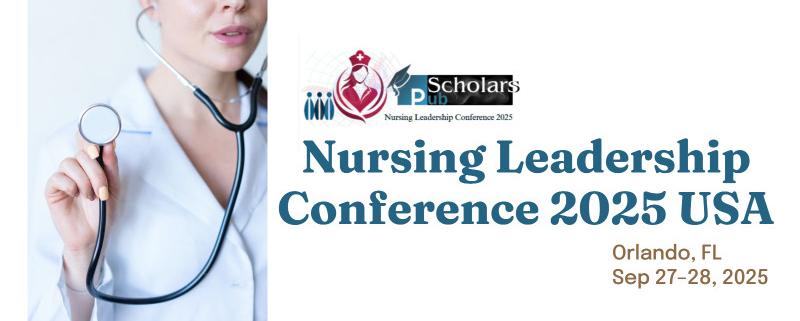 Nursing Leadership Conference 2025 USA