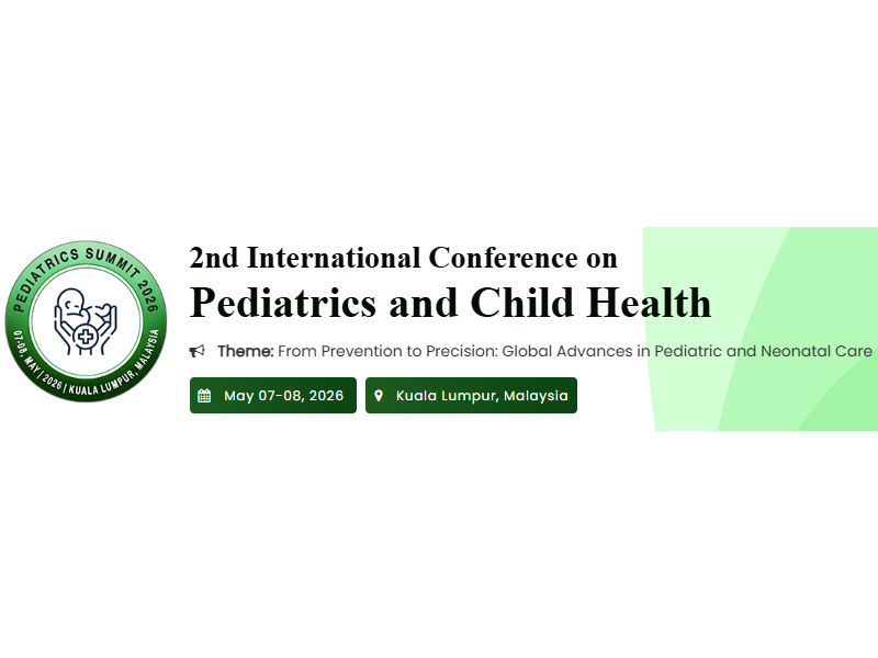 2nd International Conference on Pediatrics and Child Health