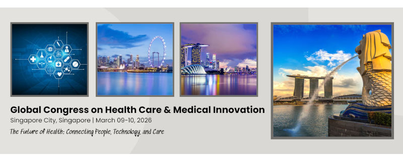 Global Congress on Health Care & Medical Innovation