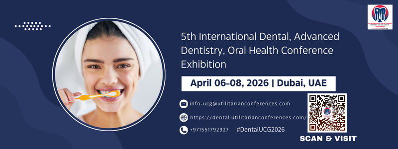 5th International Dental Advanced Dentistry and Oral Health Conference Exhibition