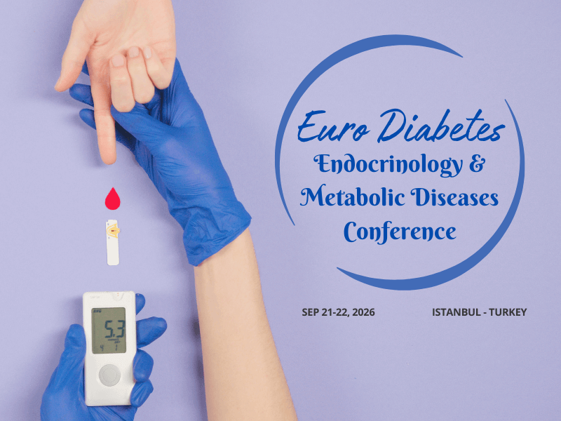IV Euro Diabetes, Endocrinology & Metabolic Diseases Conference