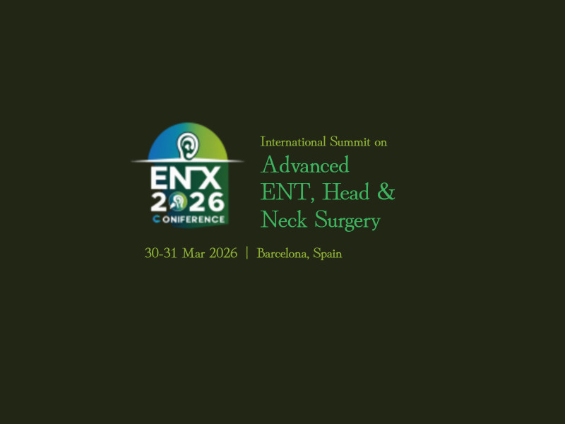 International Summit on Advanced ENT, Head & Neck Surgery