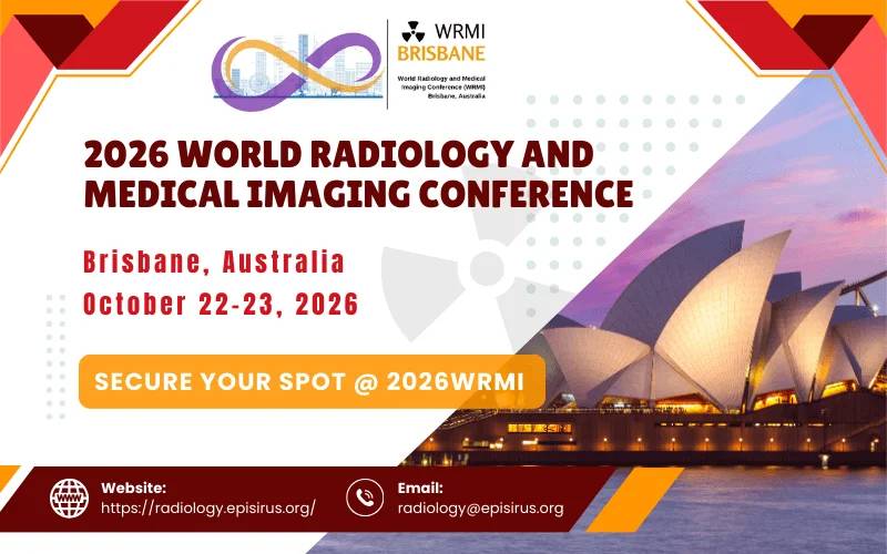 2026 World Radiology and Medical Imaging Conference (2026WRMI)