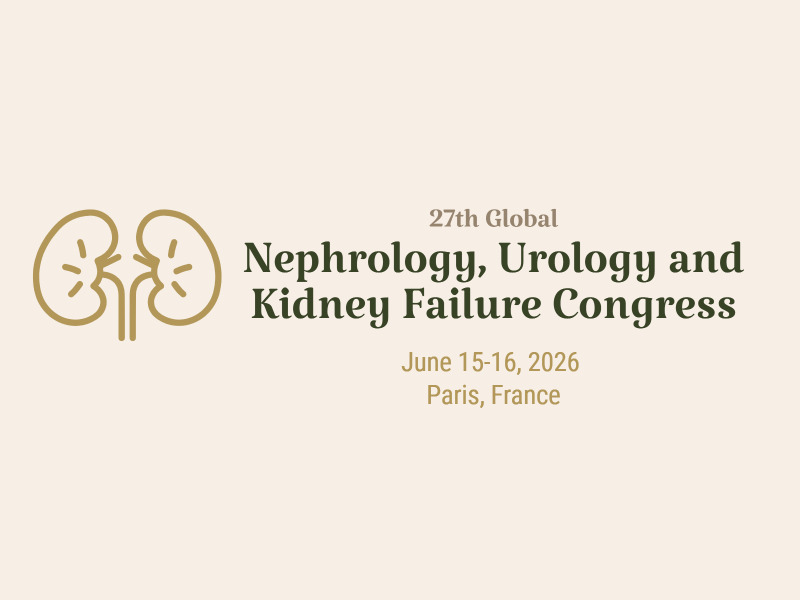 27th Global Nephrology, Urology and Kidney Failure Congress