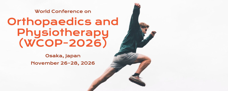 World Conference on Orthopaedics and Physiotherapy (WCOP-2026)