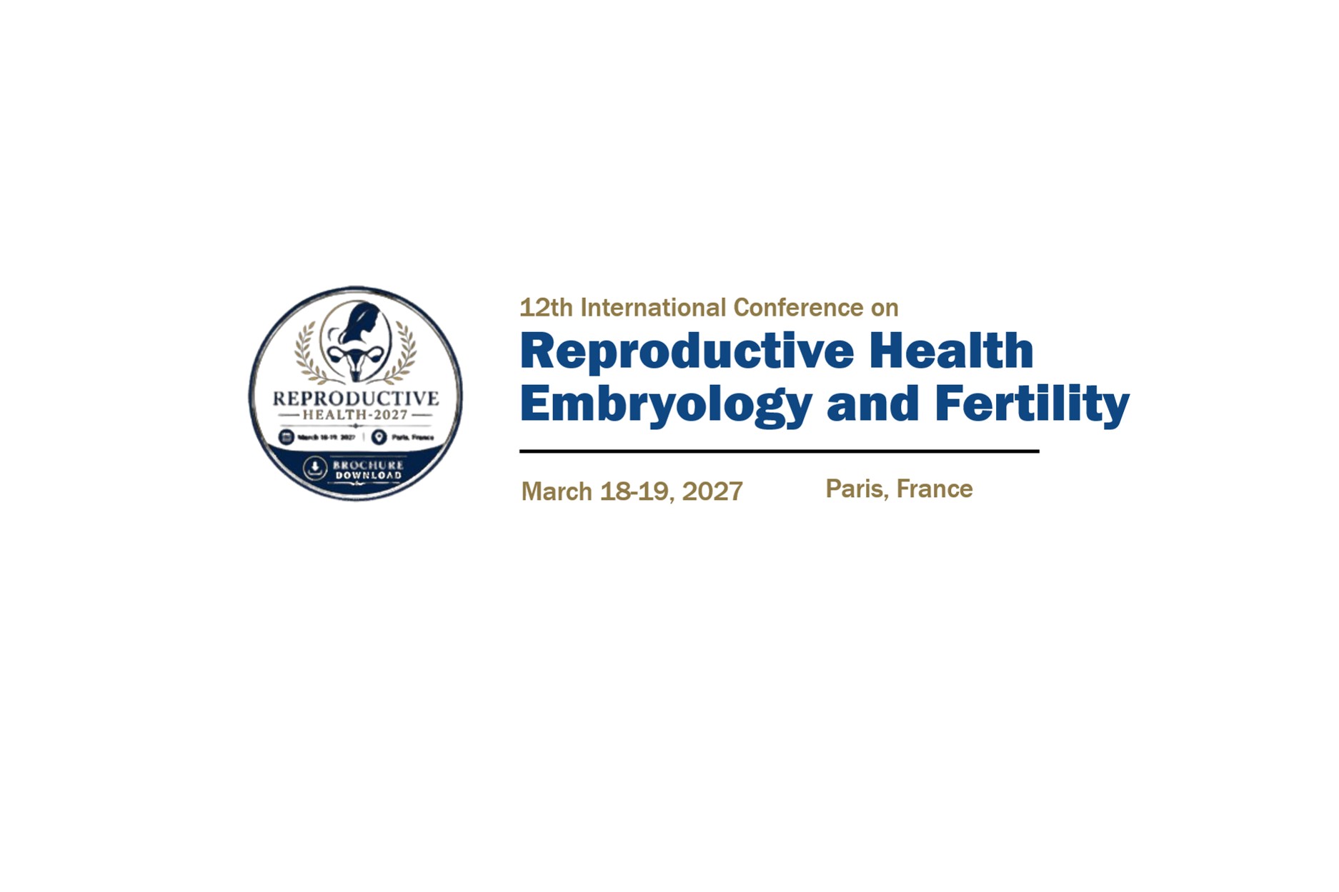 12th International Conference on  Reproductive Health, Embryology and Fertility